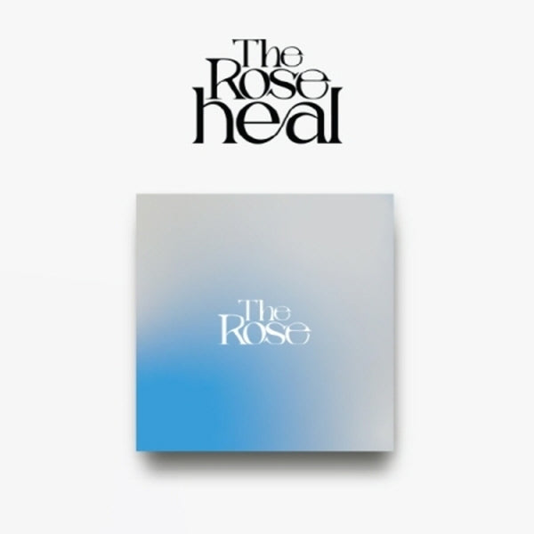 THE ROSE - HEAL (~ VER.) 1